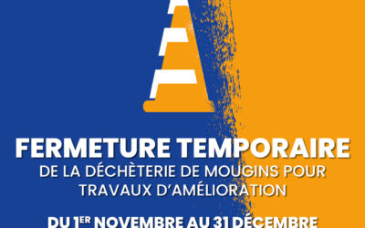 Fermeture de la déchèterie de Mougins : 1er novembre au 31 décembre 2025